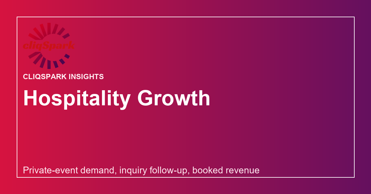 Private-event demand, inquiry follow-up, booked revenue